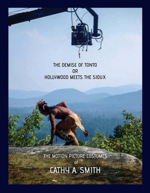 The DEMISE OF TONTO or HOLLYWOOD MEETS THE SIOUX